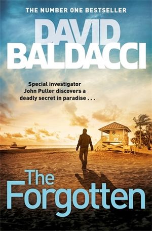 The Forgotten : John Puller : Book 2 - David Baldacci