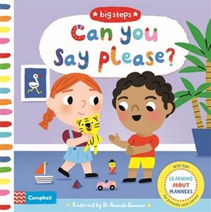 Can You Say Please? : Learning About Manners - Marion Cocklico