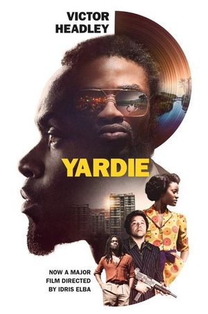 Yardie : Film Tie-In - Victor Headley