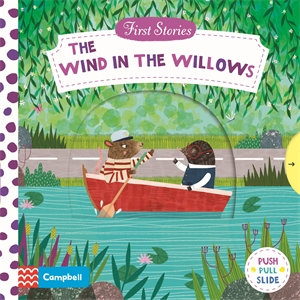 The Wind in the Willows : First Stories - Campbell Books