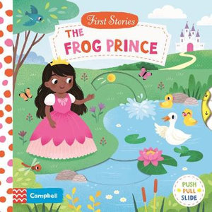 The Frog Prince : First Stories - Campbell Books