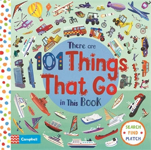 There Are 101 Things That Go In This Book : There Are 101 - Campbell Books