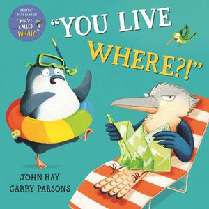 You Live Where?! - John Norman Hay