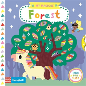 My Magical Forest : My Magical - Campbell Books