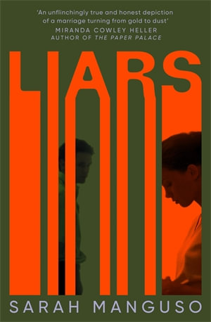 Liars - Sarah Manguso