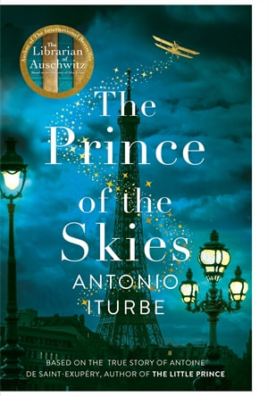 The Prince of the Skies - Antonio Iturbe