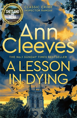 A Lesson in Dying : An Inspector Ramsay Novel 1 - Ann Cleeves