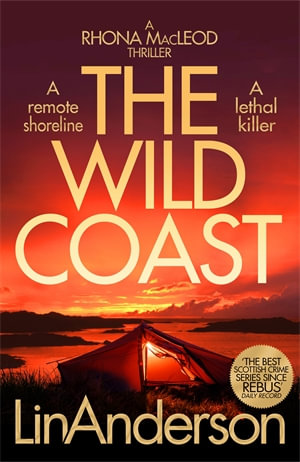 The Wild Coast : Rhona Macleod - Lin Anderson