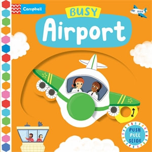 Busy Airport : Campbell Busy Books - Campbell Books