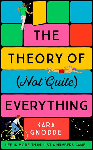 The Theory of (Not Quite) Everything - Kara Gnodde