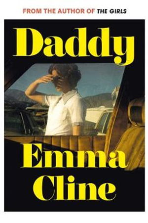 Daddy - Emma Cline