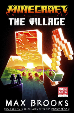 Minecraft : The Village - Max Brooks