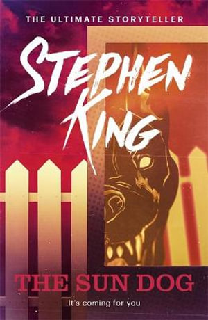 The Sun Dog : Four Past Midnight - Stephen King