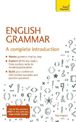 Essential English Grammar: Teach Yourself : A Complete Introduction - Ron Simpson