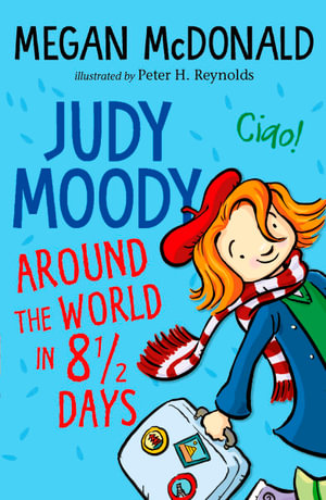 Judy Moody : Around the World in 8 1/2 Days - Megan McDonald