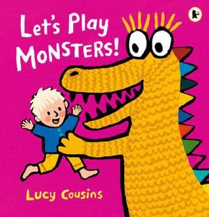 Let's Play Monsters! - Lucy Cousins