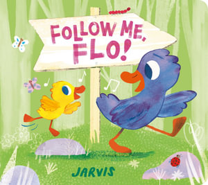 Follow Me, Flo! : Follow Me, Flo! - Jarvis