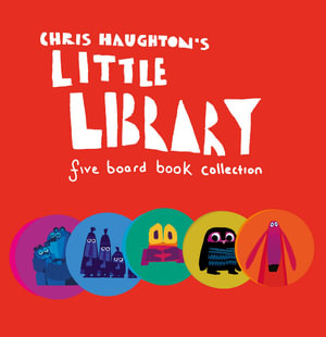 Chris Haughton's Little Library - Chris Haughton