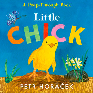 Little Chick - Petr Horácek