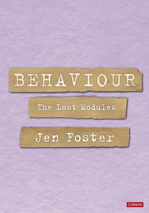 Behaviour : The Lost Modules - Jen Foster