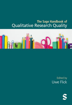 The Sage Handbook of Qualitative Research Quality - Uwe Flick