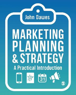 Marketing Planning & Strategy : A Practical Introduction - John Dawes