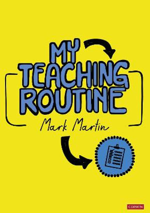 My Teaching Routine - Mark Martin