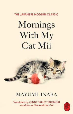 Mornings With My Cat Mii - Mayumi Inaba