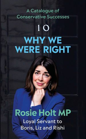 Why We Were Right - Rosie Holt