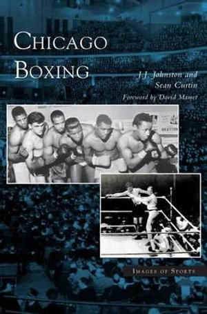 Chicago Boxing - J. J. Johnston