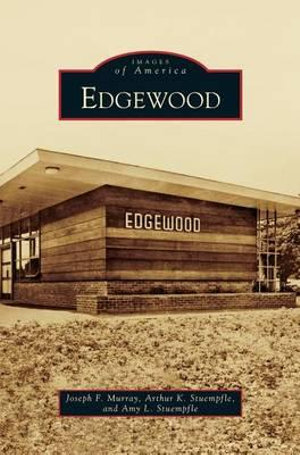 Edgewood - Joseph F. Murray