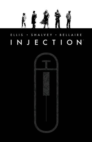 Injection Deluxe Edition Volume 1 : INJECTION DLX ED HC - Warren Ellis