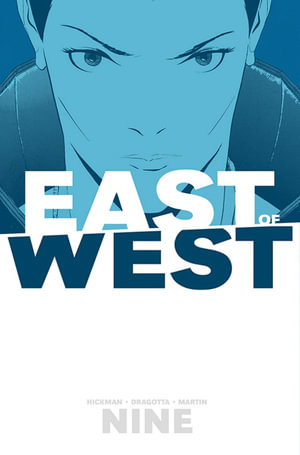 East of West Volume 9 : EAST OF WEST TP - Jonathan Hickman