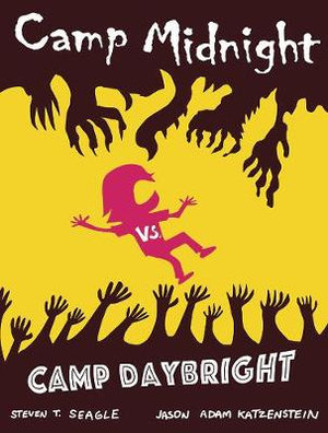 Camp Midnight Volume 2 : Camp Midnight vs. Camp Daybright - Steven T. Seagle