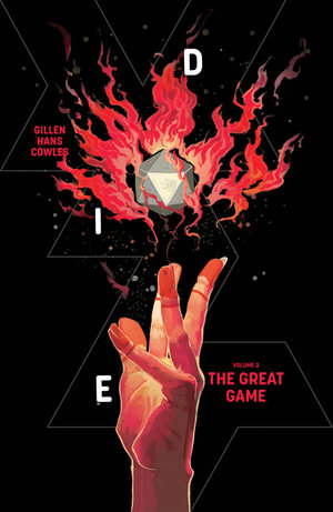 Die, Volume 3 : The Great Game - Kieron Gillen