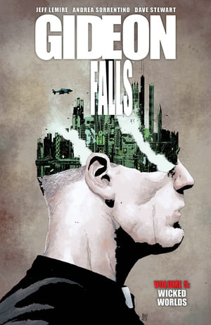 Gideon Falls, Volume 5 : Wicked Words - Jeff Lemire