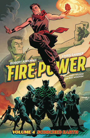 Fire Power by Kirkman & Samnee, Volume 4 : Scorched Earth - Robert Kirkman