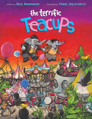 The Terrific Teacups - Rick Remender