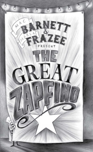 The Great Zapfino - Mac Barnett