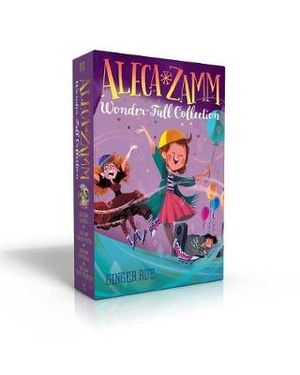 Aleca Zamm Wonder-Ful Collection (Boxed Set) : Aleca Zamm Is a Wonder; Aleca Zamm Is Ahead of Her Time; Aleca Zamm Fools Them All; Aleca Zamm Travels Through Time - Ginger Rue