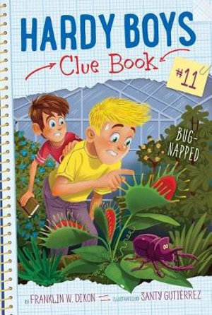 Bug-Napped : Hardy Boys Clue Book - Franklin  W. Dixon