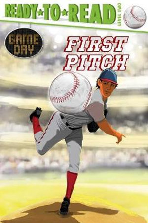 First Pitch : Ready-to-Read Level 2 - David Sabino