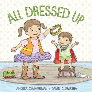 All Dressed Up - Andrea Zimmerman