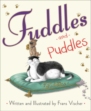 Fuddles and Puddles : Fuddles - Frans Vischer