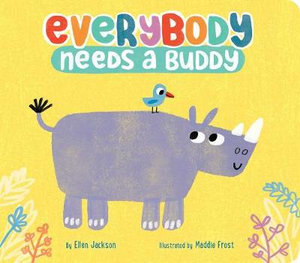 Everybody Needs a Buddy - Ellen Jackson