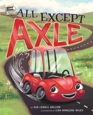 All except Axle - Sue Lowell Gallion