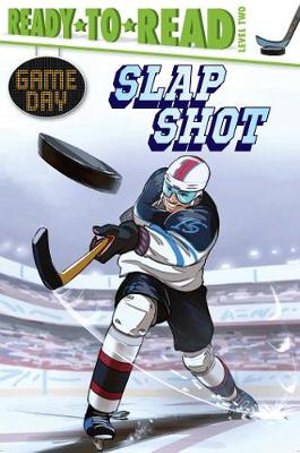 Slap Shot : Ready-to-Read Level 2 - David Sabino