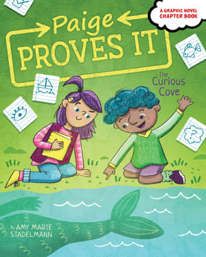 The Curious Cove : Paige Proves It - Amy Marie Stadelmann