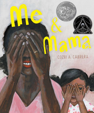 Me & Mama - Cozbi A. Cabrera