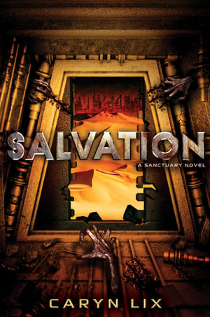 Salvation : A Sanctuary Novel - Caryn Lix